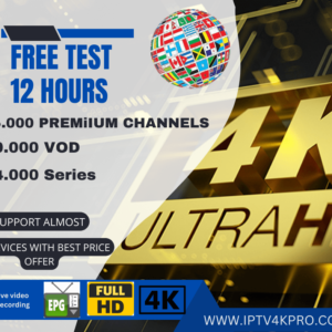 iptv-subscription-iptv4Kpro - iptv free trial - iptv uk - 4k iptv - best iptv provider uk - british iptv - iptv usa